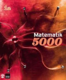 Matematik 5000 Kurs 1a Röd Lärobok -- Bok 9789127421561