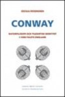 Conway : naturfilosofi och kvinnliga tänkare i barockens tidevarv -- Bok 9789186133016