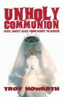 Unholy Communion (hardback) -- Bok 9781629337678