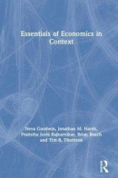 Essentials of Economics in Context -- Bok 9780367245610