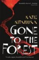 Gone to the Forest -- Bok 9781846689246