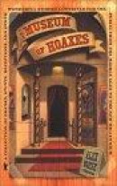 The Museum of Hoaxes -- Bok 9780525946786