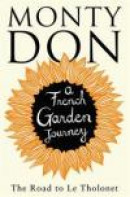 The Road to Le Tholonet: A French Garden Journey -- Bok 9781471114588