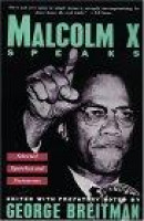 Malcolm X Speaks -- Bok 9780802132130