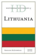 Historical Dictionary of Lithuania -- Bok 9780810849143