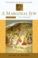 A Marginal Jew: Rethinking the Historical Jesus, Volume 4: Law and Love (The Anchor Yale Bible Refer -- Bok 9780300140965