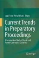 Current Trends in Preparatory Proceedings -- Bok 9783319293233