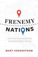 Frenemy Nations -- Bok 9780889776876