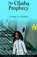 Olatha Prophecy Book 1 -- Bok 9781413465723