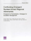CONFRONTING EMERGENT NUCLEARARMED REGIO Format: Paperback -- Bok 9780833089090