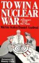 To Win a Nuclear War -- Bok 9780896083219
