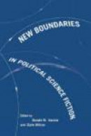 New Boundaries in Political Science Fiction -- Bok 9781570037368