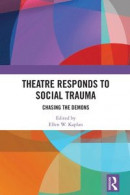 Theatre Responds to Social Trauma -- Bok 9781040020944