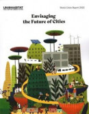 World Cities Report 2022 -- Bok 9789211328943