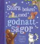 Stora boken med godnattsagor -- Bok 9789176630532