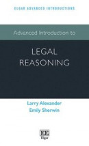 Advanced Introduction to Legal Reasoning -- Bok 9781789903164
