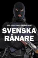 Svenska rånare -- Bok 9789174611137