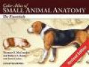 Color Atlas of Small Animal Anatomy: The Essentials -- Bok 9781118692042