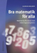 Bra Matematik För Alla : Nödvändig För Elever Med Inlärningssvårigheter -- Bok 9789144024028