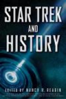 Star Trek and History (Wiley Pop Culture and History Series) -- Bok 9781118167632