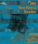 New Media Reader, The -- Bok 9780262232272
