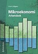 Mikroekonomi. Arbetsbok -- Bok 9789144019031