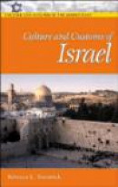 Culture and Customs of Israel (Culture and Customs of the Middle East) -- Bok 9780313320910
