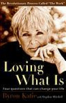Loving What is: Four Questions That Can Change Your Life -- Bok 9781400045372