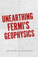 Unearthing Fermi's Geophysics -- Bok 9780226805146