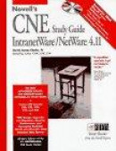 Novell's CNE Study Guide for Netware 4.11 -- Bok 9780764545122