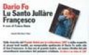Lu Santo Jullare Francesco Libro + Video -- Bok 9788806153908