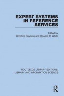 Expert Systems in Reference Services -- Bok 9781000757651