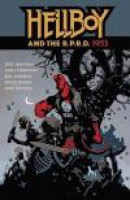 Hellboy and the B.P.R.D.: 1953 -- Bok 9781616559670