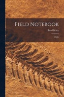 Field Notebook: 1963b -- Bok 9781014822222