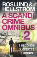 Roslund and Hellstr m: A Scandi Crime Omnibus 2 -- Bok 9781529411744
