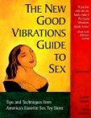 New Good Vibrations Guide to Sex -- Bok 9781573440691