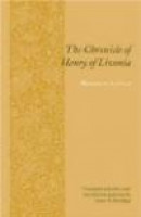 Chronicle of Henry of Livonia, The -- Bok 9780231128889