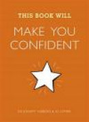 This Book Will Make You Confident -- Bok 9781848662858