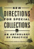 New Directions for Special Collections -- Bok 9781440842900