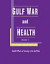 Gulf War and Health -- Bok 9780309101769