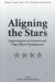 Aligning the Stars: MR-1712-OSD -- Bok 9780833035011
