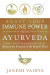 Boost Your Immune Power with Ayurveda -- Bok 9780738768540
