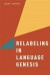 Relabeling in Language Genesis -- Bok 9780199945290