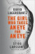 The Girl Who Takes an Eye for an Eye -- Bok 9780857057648