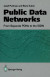 Public Data Networks -- Bok 9781447117384