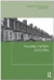 Housing, Markets and Policy -- Bok 9780415477789