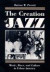 The Creation of Jazz -- Bok 9780252064210