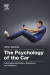 Psychology of the Car -- Bok 9780128110096