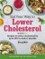 Eat Your Way To Lower Cholesterol -- Bok 9781409152071