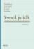 Svensk juridik -- Bok 9789139025993